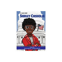 Phoenix International Publications, Incorporated It's Her Story Shirley Chisholm A Graphic Novel (inbunden, eng)