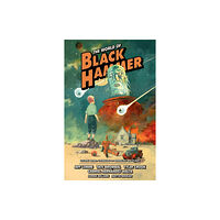 Dark Horse Comics,U.S. The World of Black Hammer Omnibus Volume 3 (häftad, eng)