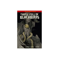 Dark Horse Comics,U.S. Castle Full of Blackbirds (inbunden, eng)