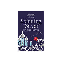 Pan Macmillan Spinning Silver (häftad, eng)