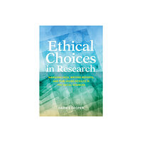 American Psychological Association Ethical Choices in Research (häftad, eng)