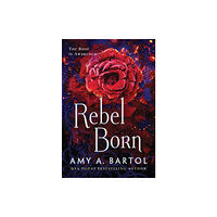 Amazon Publishing Rebel Born (häftad, eng)