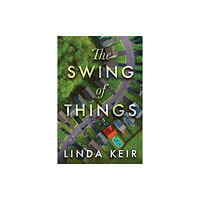 Amazon Publishing The Swing of Things (häftad, eng)