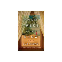 Amazon Publishing Palm Trees in the Snow (häftad, eng)