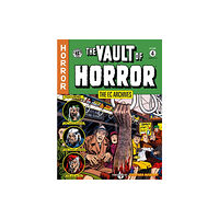 Dark Horse Comics,U.S. The Ec Archives: The Vault Of Horror Volume 4 (häftad, eng)