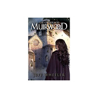 Amazon Publishing The Ciphers of Muirwood (häftad, eng)