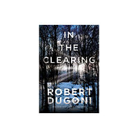 Amazon Publishing In the Clearing (häftad, eng)