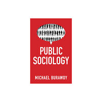 John Wiley And Sons Ltd Public Sociology (häftad, eng)