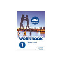 Hodder Education AQA A-level German Revision and Practice Workbook: Themes 1 and 2 (häftad, eng)