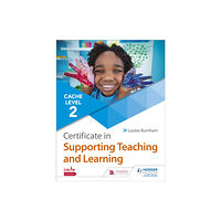 Hodder Education NCFE CACHE Level 2 Certificate in Supporting Teaching and Learning (häftad, eng)