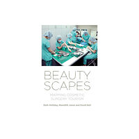 Manchester university press Beautyscapes (inbunden, eng)