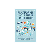 John Wiley And Sons Ltd Platforms and Cultural Production (häftad, eng)