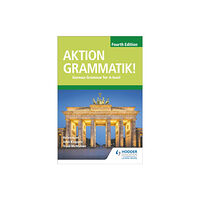 Hodder Education Aktion Grammatik! Fourth Edition (häftad, eng)