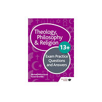 Hodder Education Theology Philosophy and Religion 13+ Exam Practice Questions and Answers (häftad, eng)