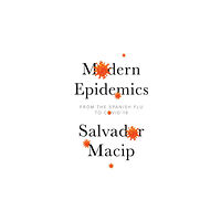 John Wiley And Sons Ltd Modern Epidemics (häftad, eng)
