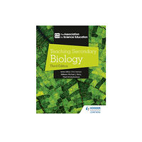 Hodder Education Teaching Secondary Biology 3rd Edition (häftad, eng)