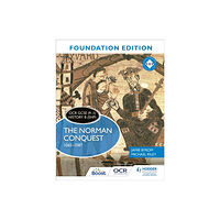 Hodder Education OCR GCSE (9–1) History B (SHP) Foundation Edition: The Norman Conquest 1065–1087 (häftad, eng)