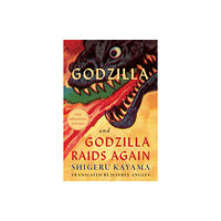 University of Minnesota Press Godzilla and Godzilla Raids Again (häftad, eng)