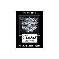 Firestone Books MACBETH LARGE-PRINT EDITON (häftad, eng)