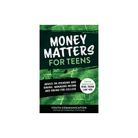 Sky Pony Money Matters for Teens (häftad, eng)