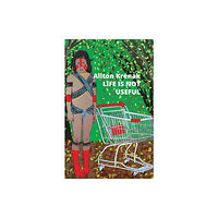 John Wiley And Sons Ltd Life Is Not Useful (häftad, eng)