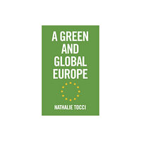John Wiley And Sons Ltd A Green and Global Europe (häftad, eng)