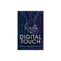 John Wiley And Sons Ltd Digital Touch (häftad, eng)