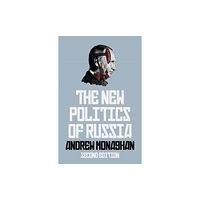 Manchester university press The New Politics of Russia (häftad, eng)