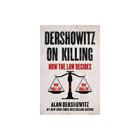 Hot Books Dershowitz on Killing (inbunden, eng)