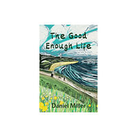 John Wiley And Sons Ltd The Good Enough Life (häftad, eng)