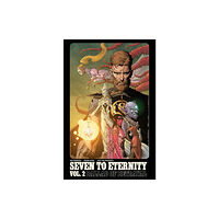 Image Comics Seven to Eternity Volume 2 (häftad, eng)