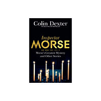 Pan Macmillan Morse's Greatest Mystery and Other Stories (häftad, eng)