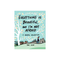 Andrews McMeel Publishing Everything Is Beautiful, and I'm Not Afraid (häftad, eng)