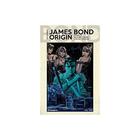 Dynamite Entertainment James Bond Origin Vol. 2 (inbunden, eng)