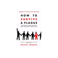 Pan Macmillan How to Survive a Plague (häftad, eng)