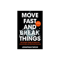 Pan Macmillan Move Fast and Break Things (häftad, eng)