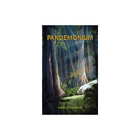 Austin Macauley Publishers Pandemonium (häftad, eng)