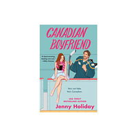 Little, Brown & Company Canadian Boyfriend (häftad, eng)