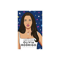 Ebury Publishing Olivia Rodrigo Lines to Live By (inbunden, eng)