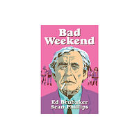 Image Comics Bad Weekend (inbunden, eng)