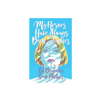 Image Comics My Heroes Have Always Been Junkies (häftad, eng)
