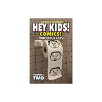 Image Comics Hey Kids! Comics!, Volume 2: Prophets & Loss (häftad, eng)