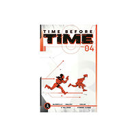 Image Comics Time Before Time Volume 4 (häftad, eng)