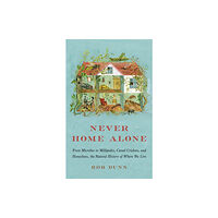 Basic Books Never Home Alone (häftad, eng)