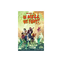 Image Comics In Hell We Fight! Volume 1: A Snowball's Chance (häftad, eng)