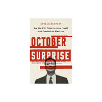 PublicAffairs,U.S. October Surprise (inbunden, eng)