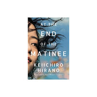 Amazon Publishing At the End of the Matinee (häftad, eng)