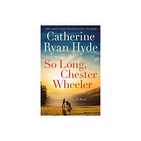 Amazon Publishing So Long, Chester Wheeler (häftad, eng)
