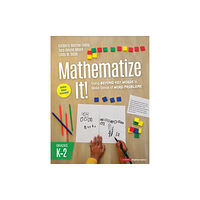 Sage publications inc Mathematize It! [Grades K-2] (häftad, eng)