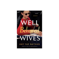 Amazon Publishing Well Behaved Wives (häftad, eng)